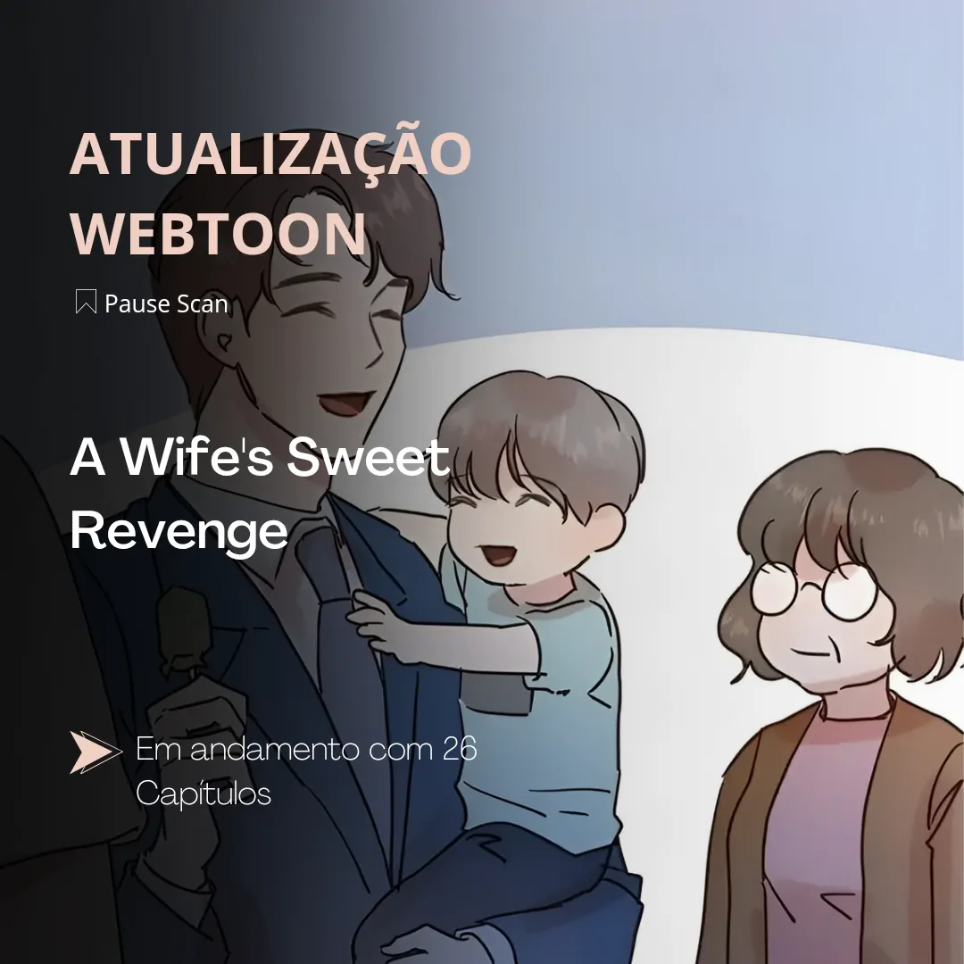 A Wife's Sweet Revenge-Capítulo 26